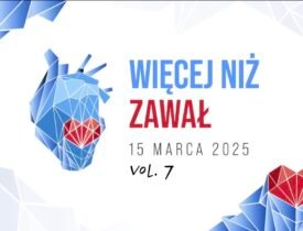Fundacja Mocni na starcie Patronem Medialnym Konferencji Więcej Niż Zawał